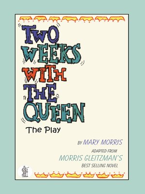 cover image of Two Weeks with the Queen